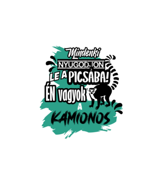 mindenki nyugodjon le...kamionos minta fehér pólón