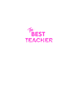 the best teacher pink minta fekete pólón