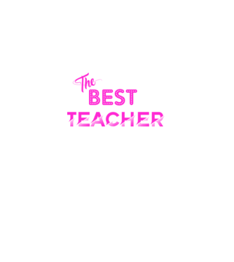 the best teacher pink minta lila pólón