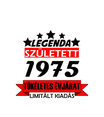 legenda született 1975 minta fehér pólón