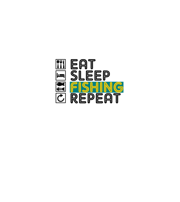 eat sleep fishing repeat minta fehér pólón