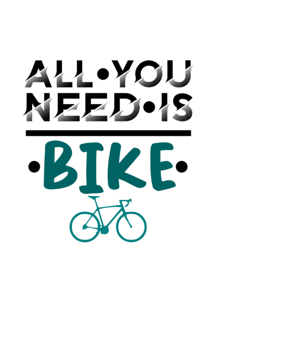 all you need is bike minta fehér pólón