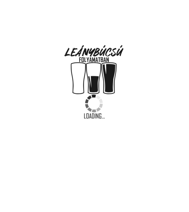 loading leánybúcsú minta fehér pólón
