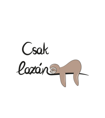 Csak lazán lajhár minta fehér pólón