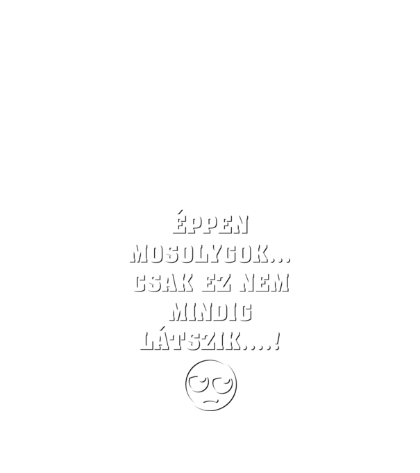 Épp mosolygok minta fekete pólón