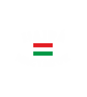 Hajrá Magyarok minta fehér pólón