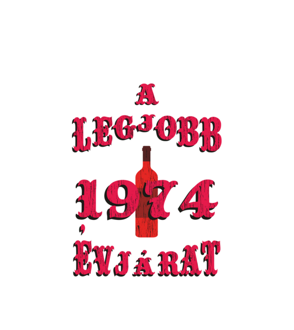A legjobb évjárat 1974 minta fehér pólón