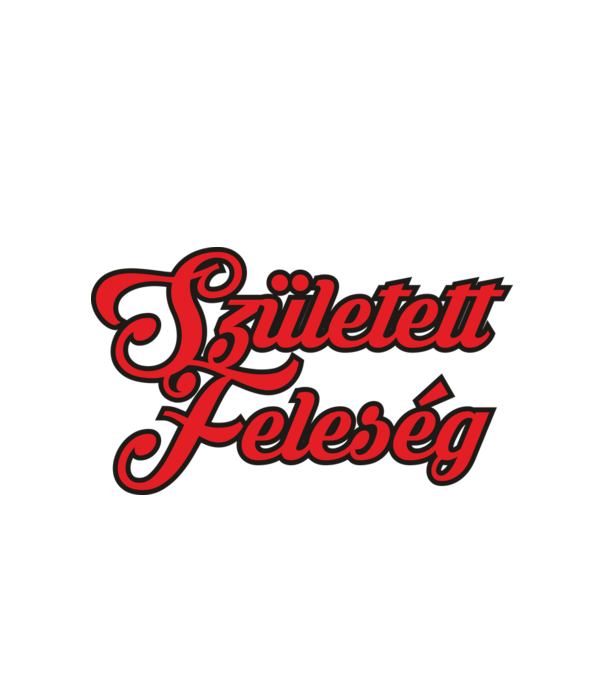 Feleség minta fehér pólón