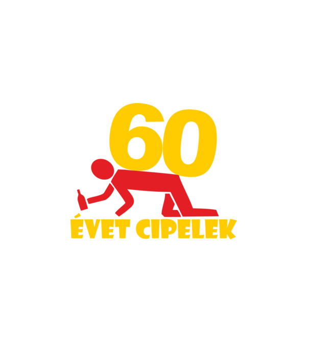 60 évet cipelek minta fehér pólón