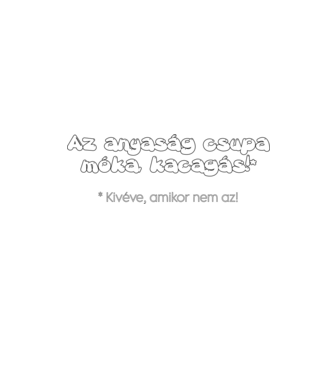 Anyaság móka kacagás minta homokszín pólón