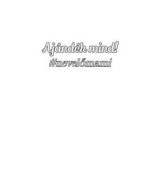 Nevelőmami minta szürke pólón