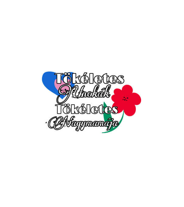 Tökéletes nagymama minta fehér pólón