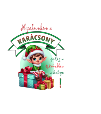 Nyakunkon a Karácsony... minta fehér pólón