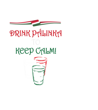 drikn-palinkatokeepcalm minta fekete pólón