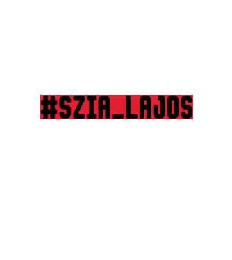 Szia Lajos! minta fekete pólón