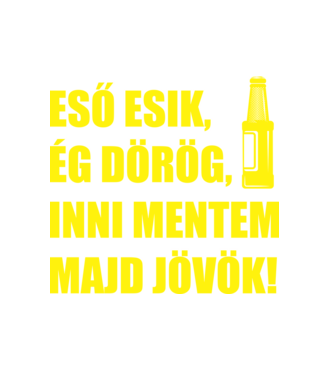 Inni mentem minta fehér pólón