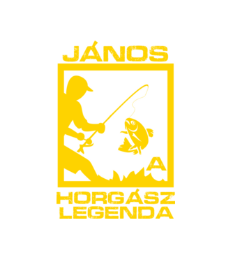 Horgász legenda - János minta fehér pólón