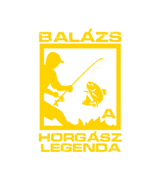 Horgász legenda - Balázs minta fehér pólón
