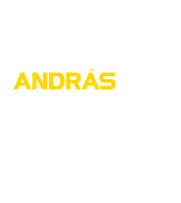 András (Egyszerűen a legjobb) minta fehér pólón