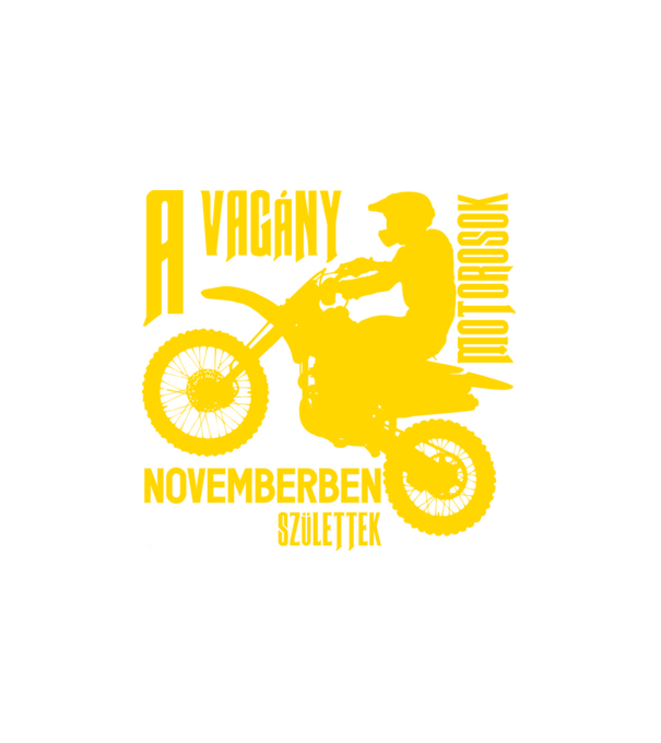 Vagány motoros (november) minta fehér pólón