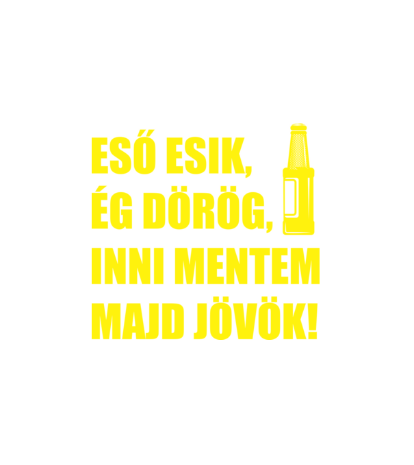 Inni mentem minta fehér pólón