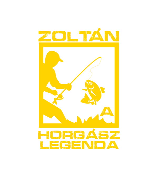 Horgász legenda - Zoltán minta fehér pólón
