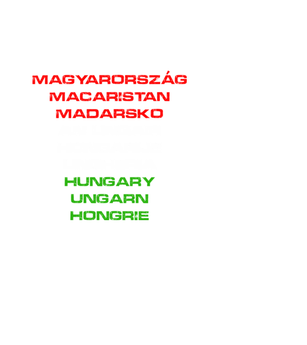 Magyarország (több nyelven) minta fehér pólón