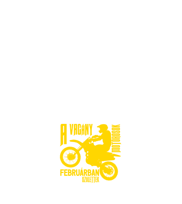 Vagány motoros (február) minta fehér pólón