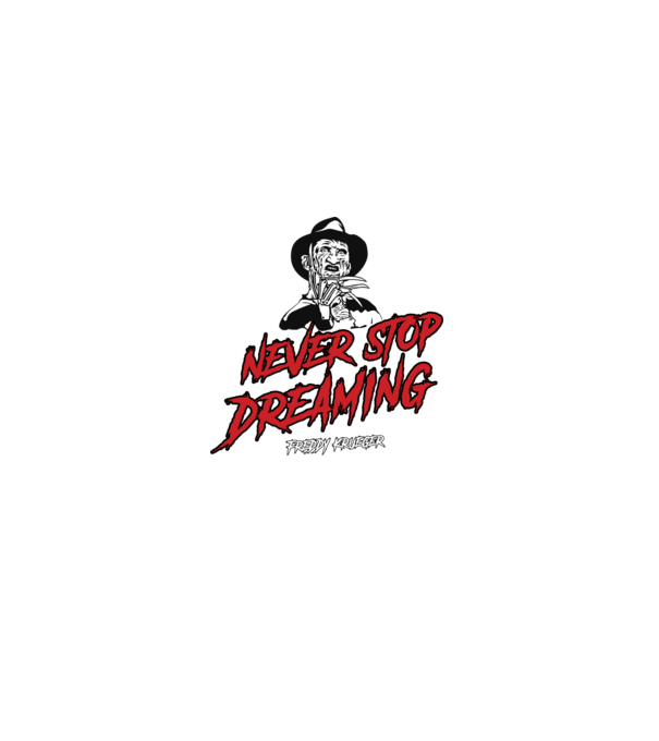 Freddy Krueger idézet minta fekete pólón