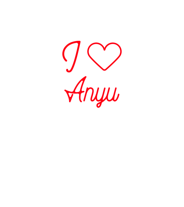 I love Anyu minta fehér pólón
