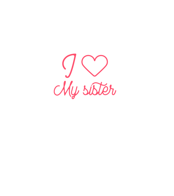 I love my sister minta fehér pólón