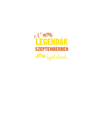 A legendák szeptemberben születnek minta fekete pólón