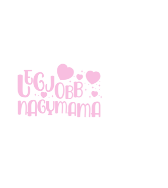 Legjobb nagymama minta fehér pólón