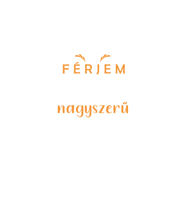 A-férjem-felesége-egszerűen-nagyszerű minta fekete pólón