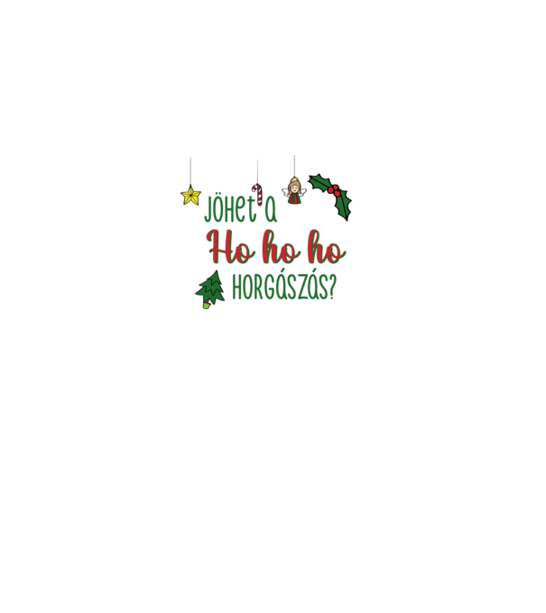 Jöhet a ho ho ho minta fehér pólón