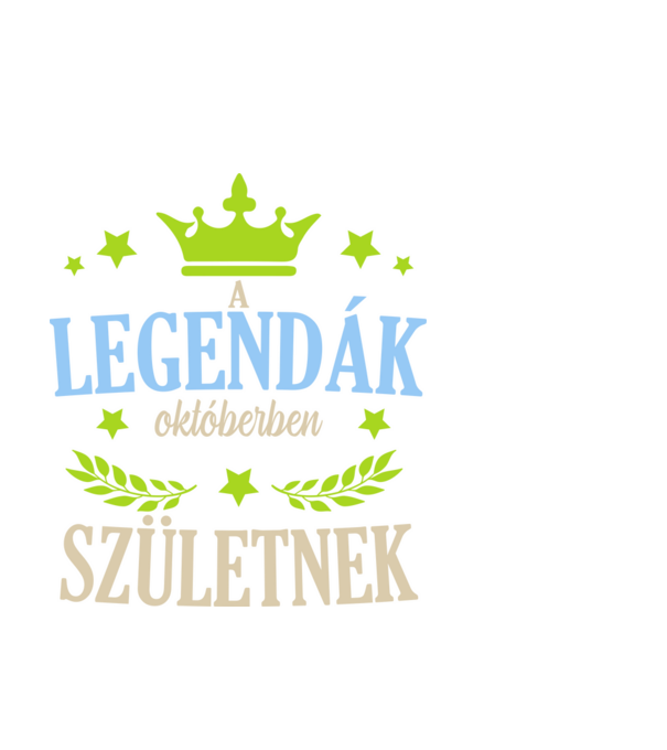 A legendák októberben születnek minta fehér pólón