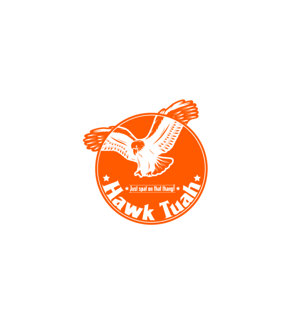 Hawk tuah just spit on that thang minta fekete pólón