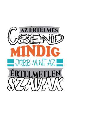 Az értelmes csend jobb minta fekete pólón
