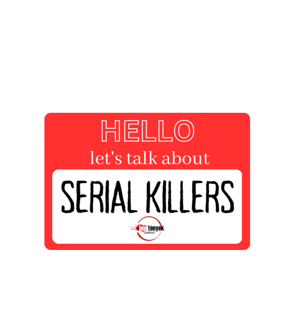 serial killers minta fehér pólón
