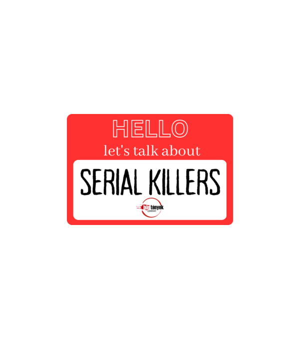 serial killers minta fehér pólón