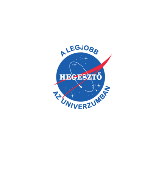 A legjobb hegesztő az univerzumban minta fehér pólón
