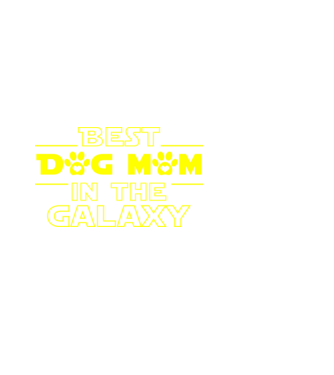 Best dog mom in the galaxy minta fehér pólón
