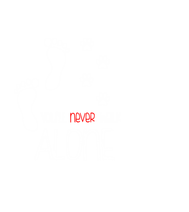 You'll Never Walk Alone minta fehér pólón