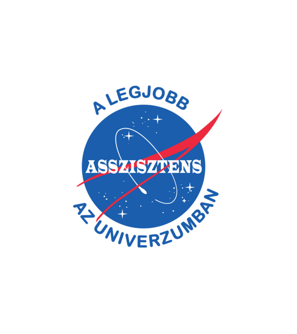 A legjobb asszisztens az univerzumban minta fehér pólón