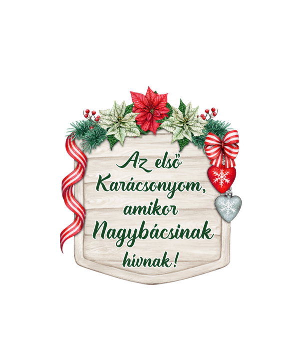 Nagybácsinak hívnak minta fehér pólón