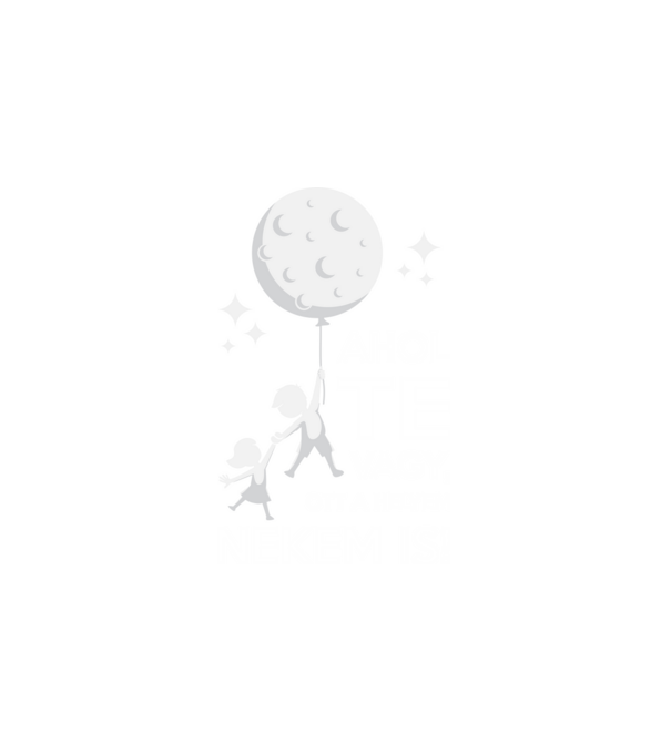 Ahol te vagy, ott a helyem nekem is! minta fehér pólón