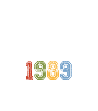 born in 1989 születésnapi felirat minta fehér pólón