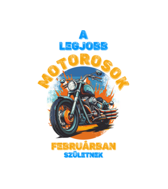 legjobb motorosok FEBRUÁRBAN születnek minta fekete pólón