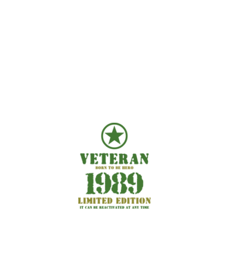 VETERAN, BORN TO BE HERO, SZÜLETÉSNAPI ÉVSZÁM FELIRATTAL 1989 minta fehér pólón