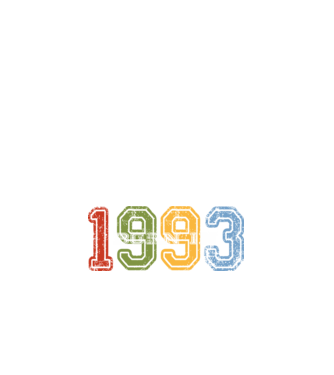 born in 1993 születésnapi felirat minta fehér pólón